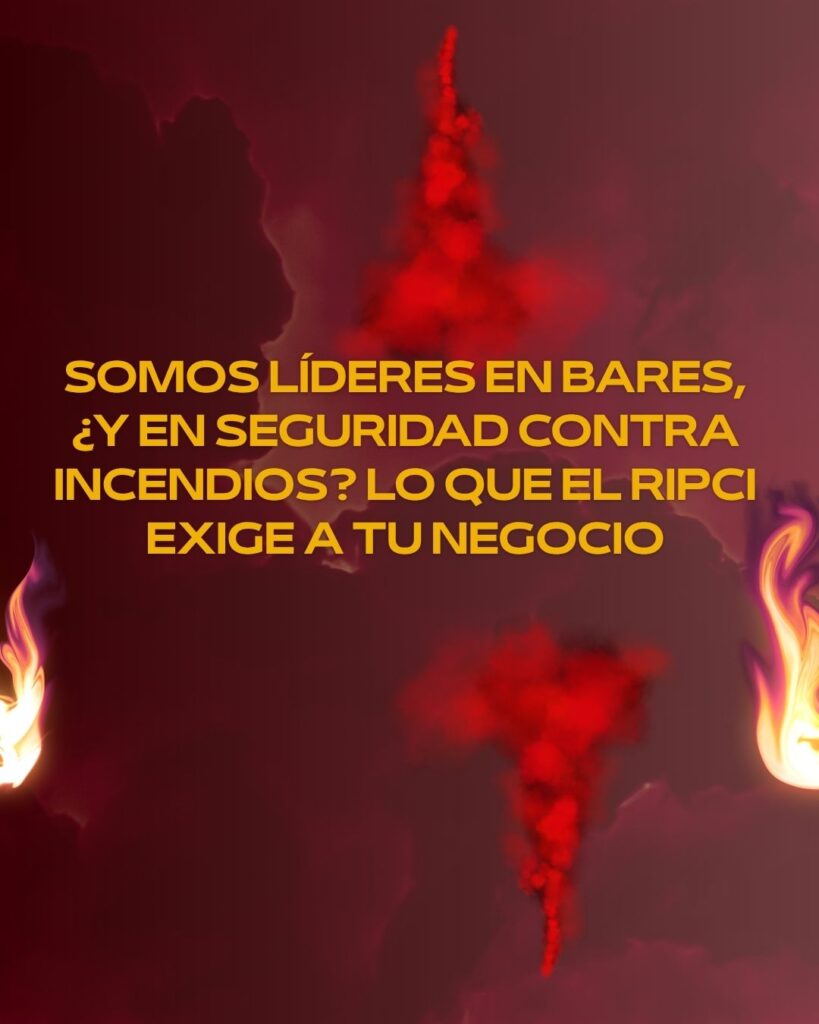 Somos líderes en bares, ¿y en seguridad contra incendios? Lo que el RIPCI exige a tu negocio. La Protección Contra Incendios en Cocinas Profesionales.