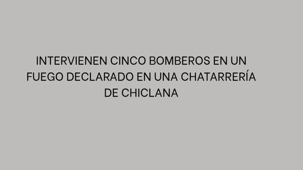 Intervienen cinco bomberos en un fuego declarado en una chatarrería de Chiclana